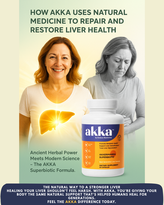 How AKKA Uses Natural Medicine to Repair and Restore Liver Health