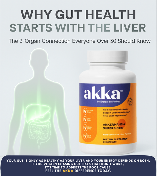 Why Gut Health Starts with the Liver: The 2-Organ Connection Everyone Over 30 Should Know
